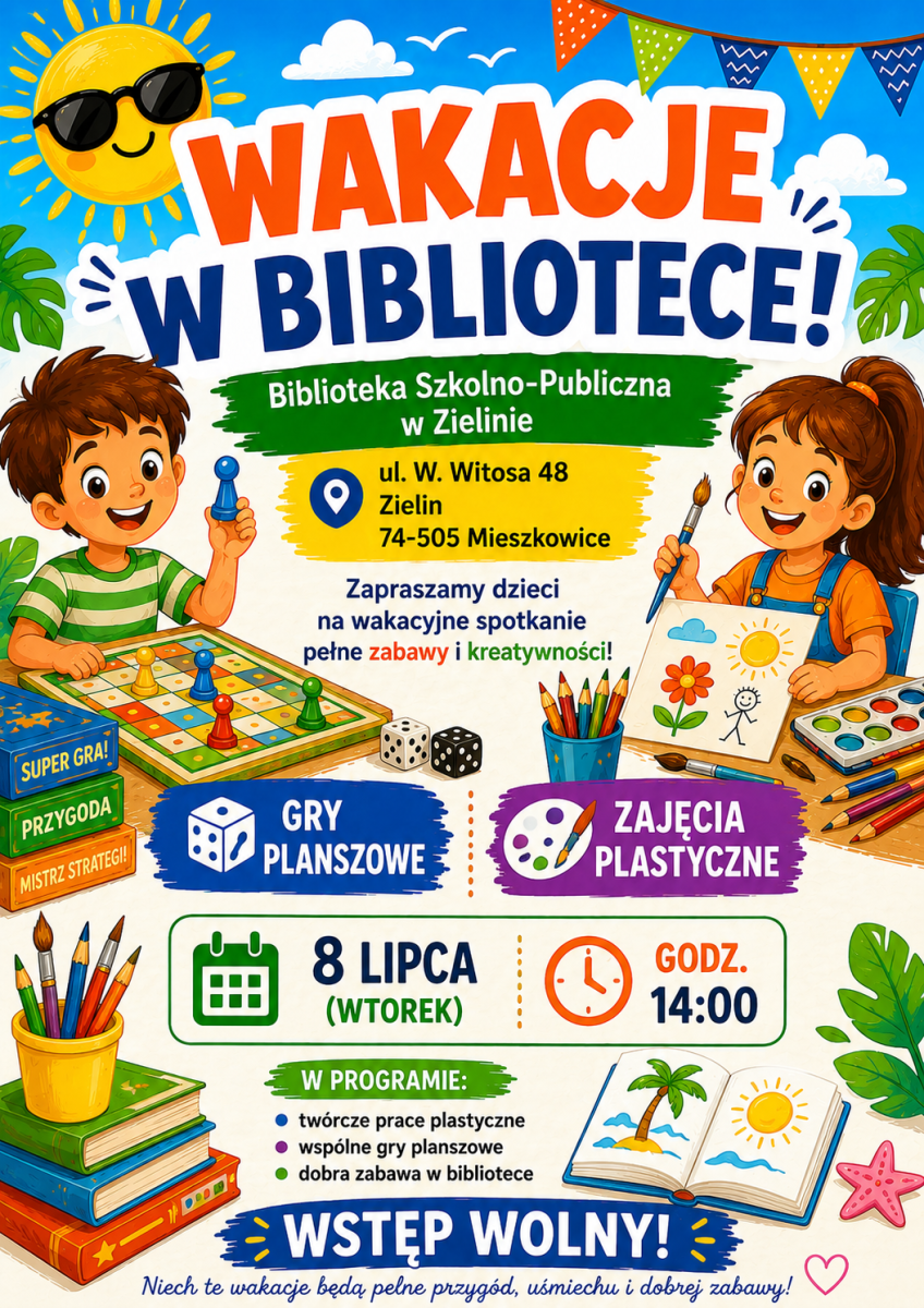 Zdjęcie: Wakacje w Bibliotece – Biblioteka Szkolno-Publiczna w Zielinie